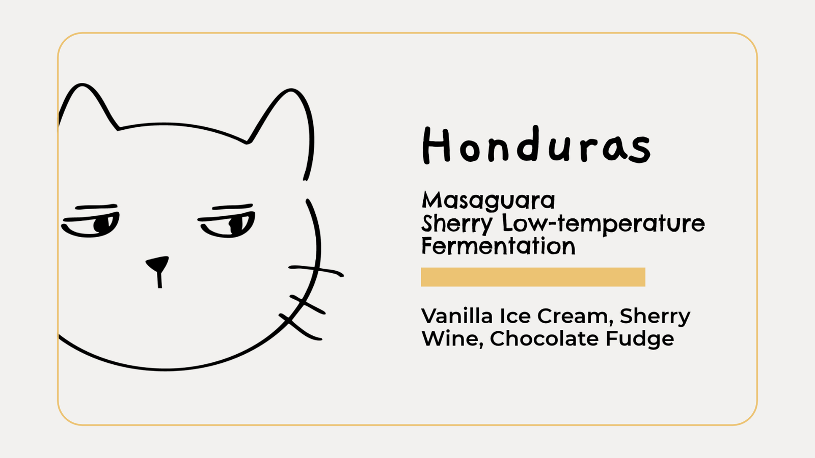 Honduras Masaguara Sherry Low-temperature Fermentation